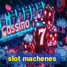 slot machenes