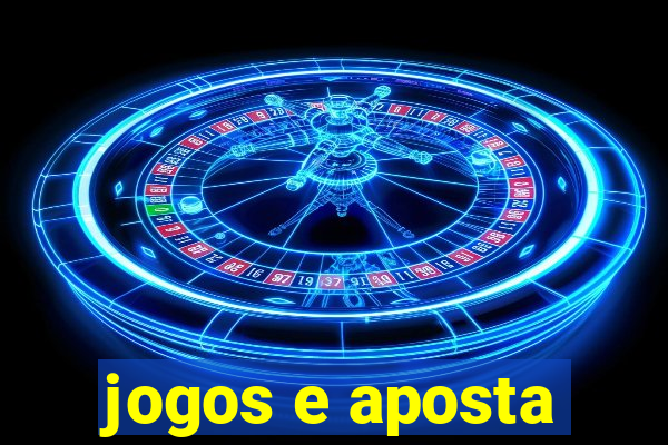 jogos e aposta