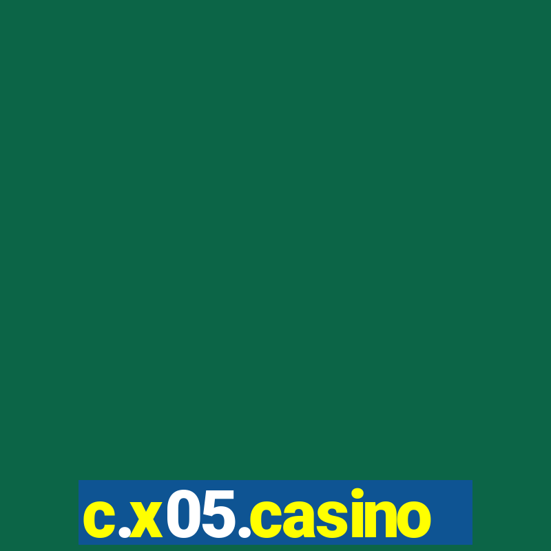 c.x05.casino