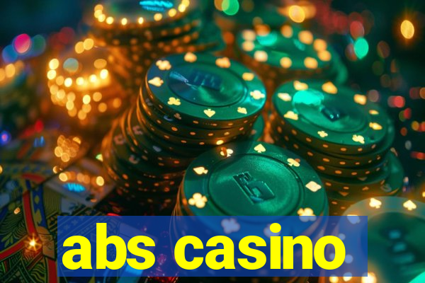 abs casino