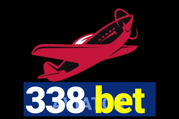 338 bet