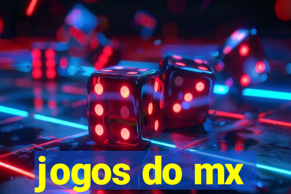 jogos do mx