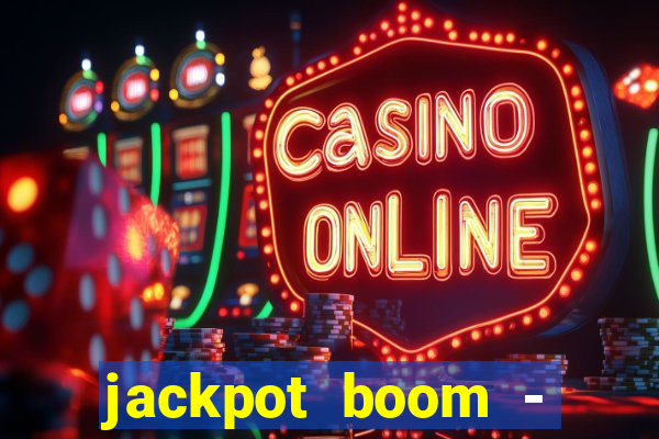 jackpot boom - casino slots