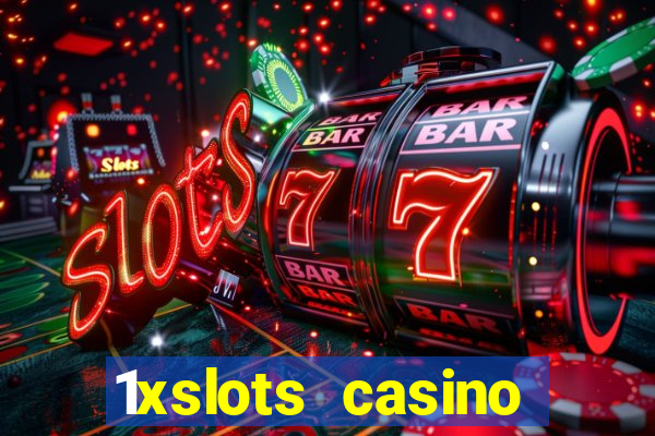 1xslots casino бездепозитный бонус