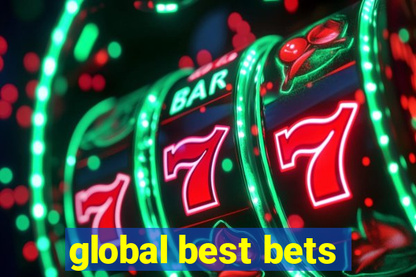 global best bets