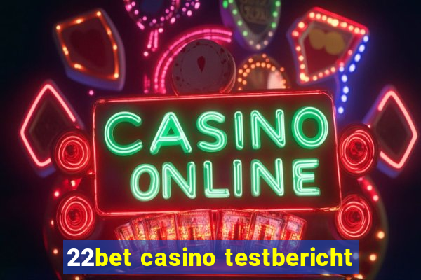 22bet casino testbericht