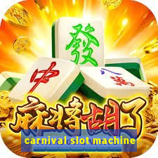 carnival slot machine