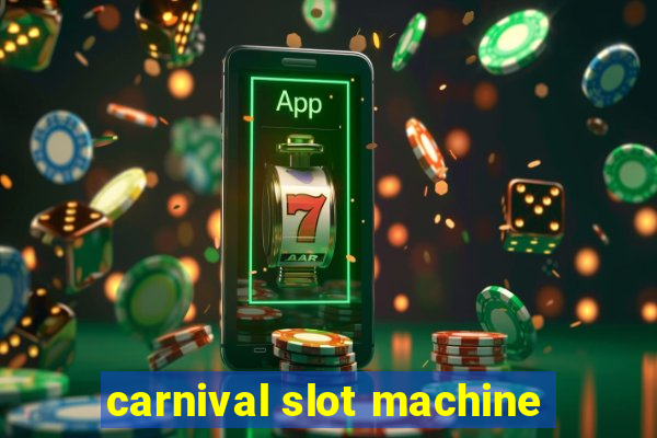 carnival slot machine