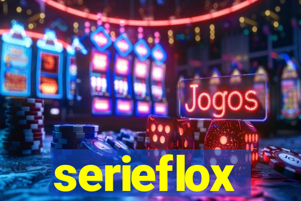 serieflox