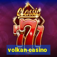 volkan casino