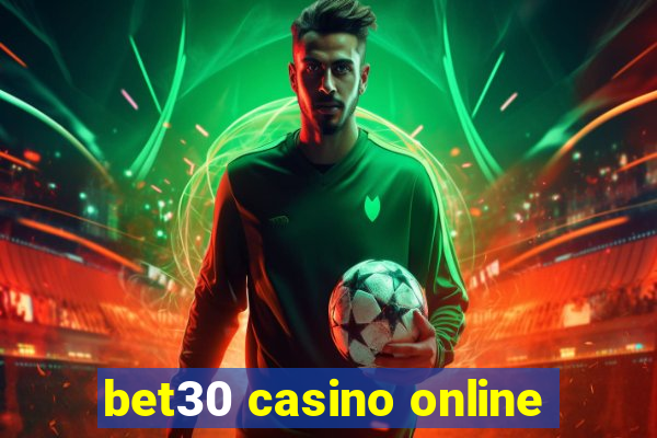 bet30 casino online