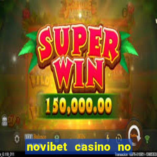 novibet casino no deposit bonus