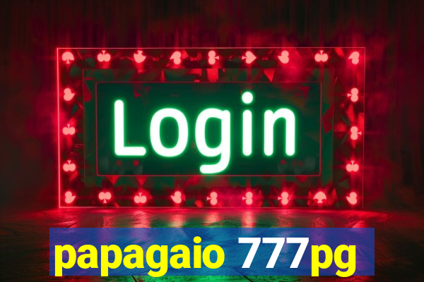 papagaio 777pg