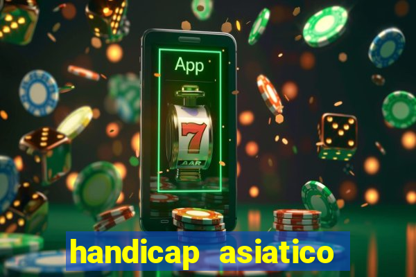 handicap asiatico empate - 1