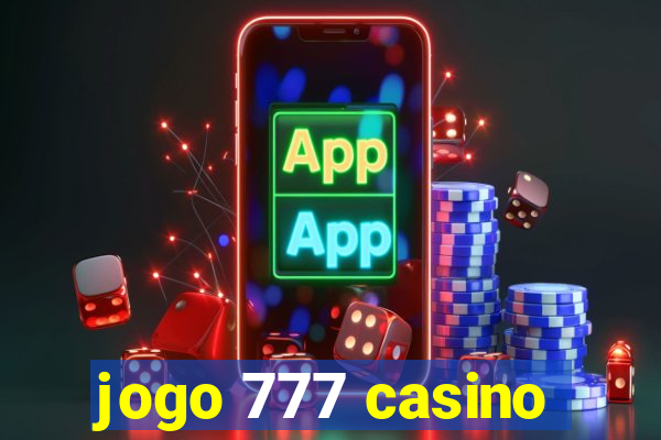 jogo 777 casino