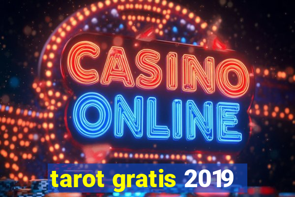 tarot gratis 2019