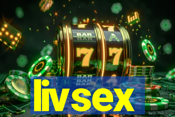 livsex