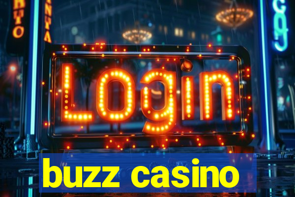 buzz casino