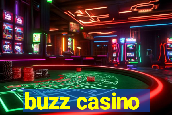 buzz casino