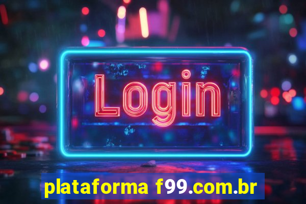 plataforma f99.com.br