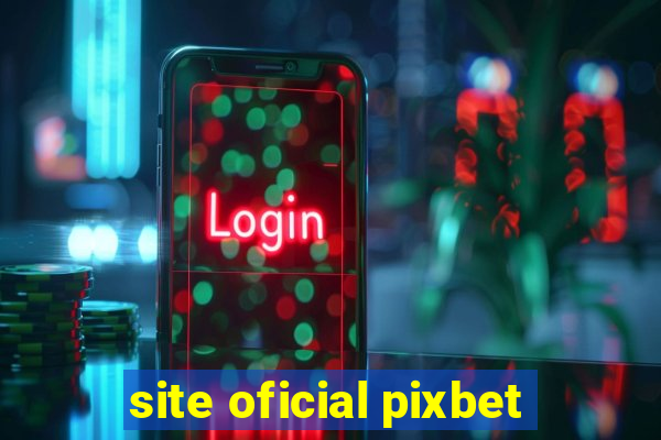 site oficial pixbet