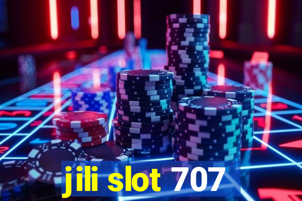 jili slot 707