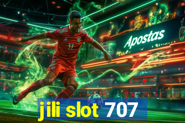 jili slot 707