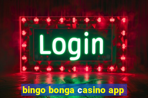 bingo bonga сasino app