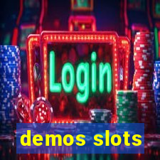 demos slots