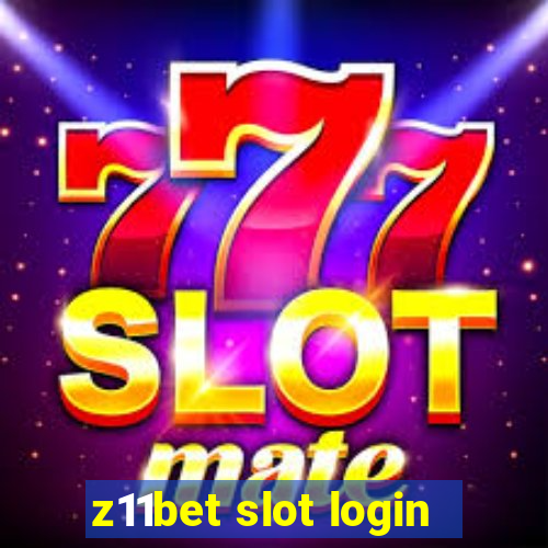 z11bet slot login