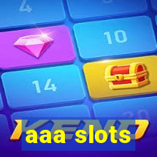 aaa slots