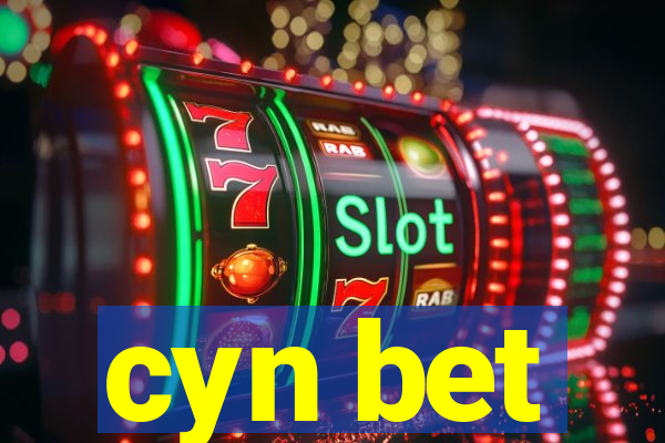 cyn bet