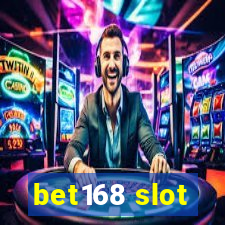 bet168 slot