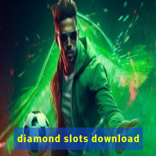 diamond slots download