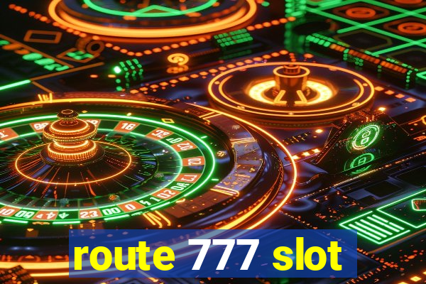 route 777 slot