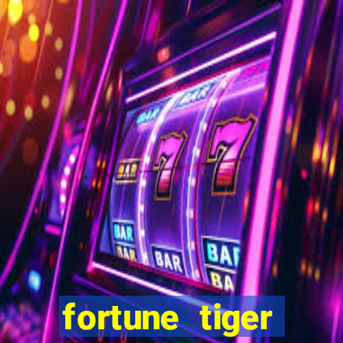 fortune tiger grande slots