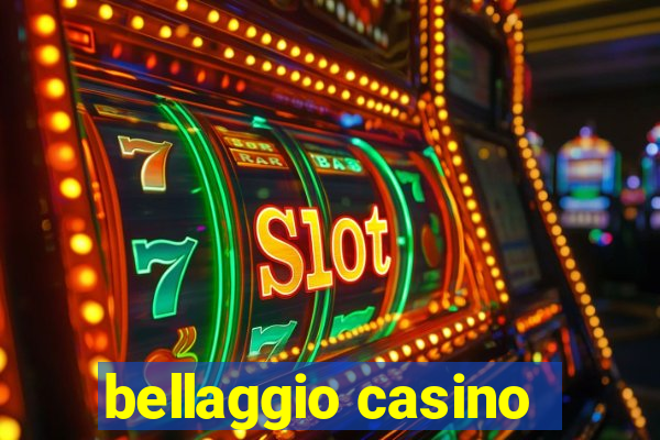 bellaggio casino