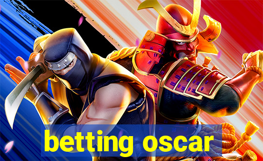 betting oscar