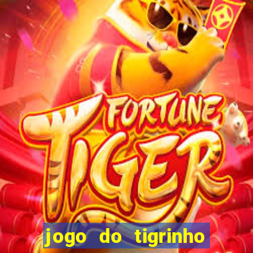 jogo do tigrinho aposta 1 real