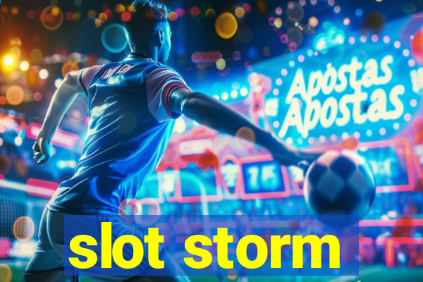 slot storm