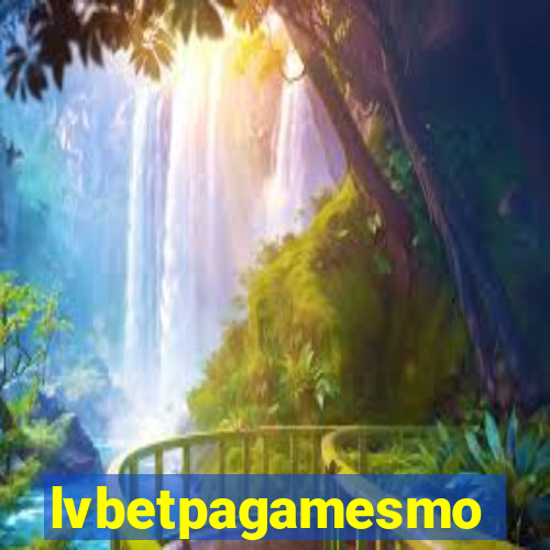 lvbetpagamesmo