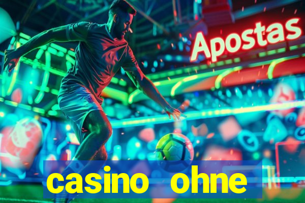 casino ohne einzahlung spielen