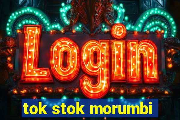 tok stok morumbi