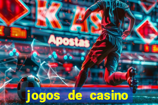 jogos de casino com bonus gratis