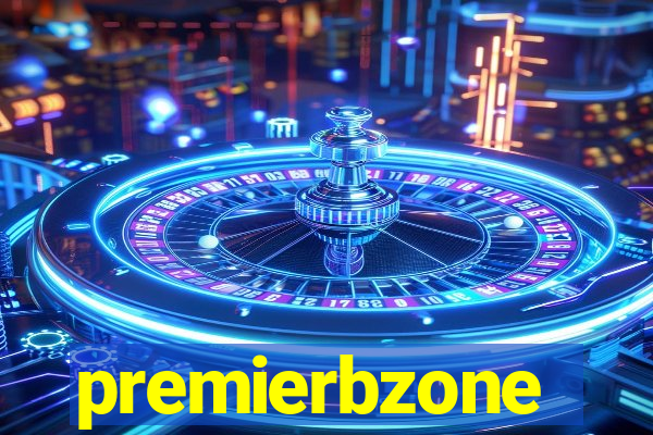 premierbzone