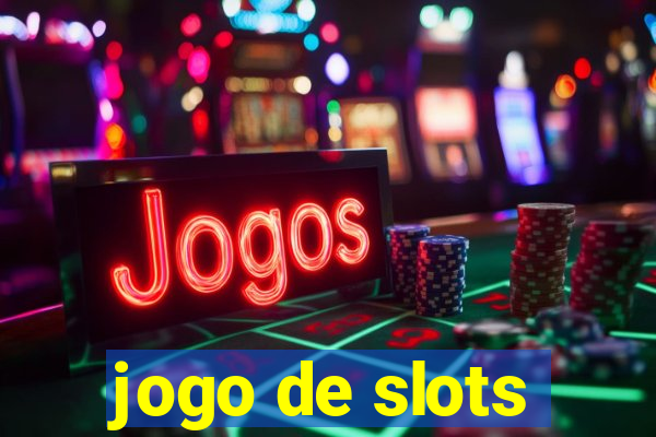 jogo de slots