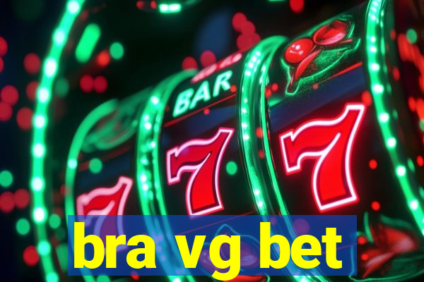 bra vg bet