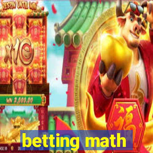 betting math