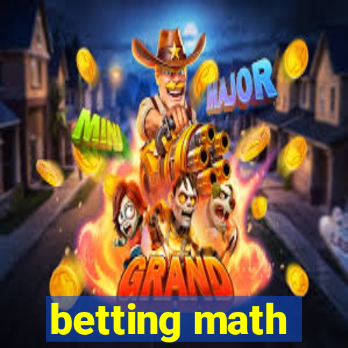 betting math