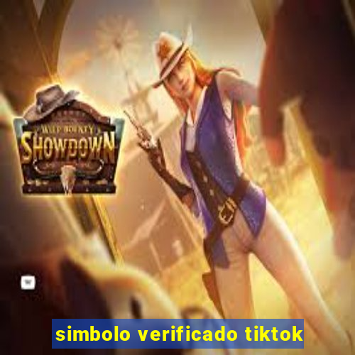 simbolo verificado tiktok